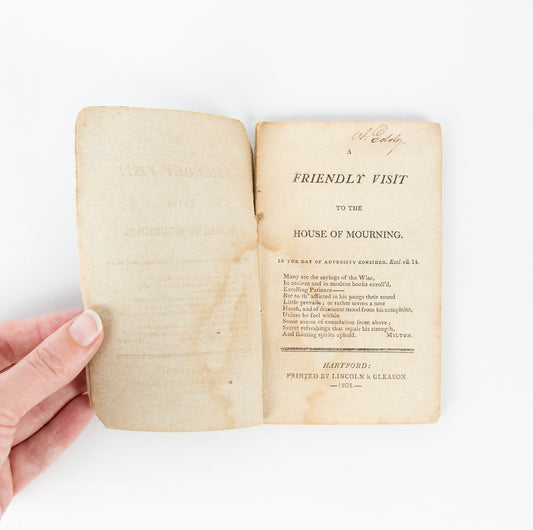 (CONSOLATION LITERATURE). [CECIL, Richard]. A Friendly Visit to the House of Mourning.