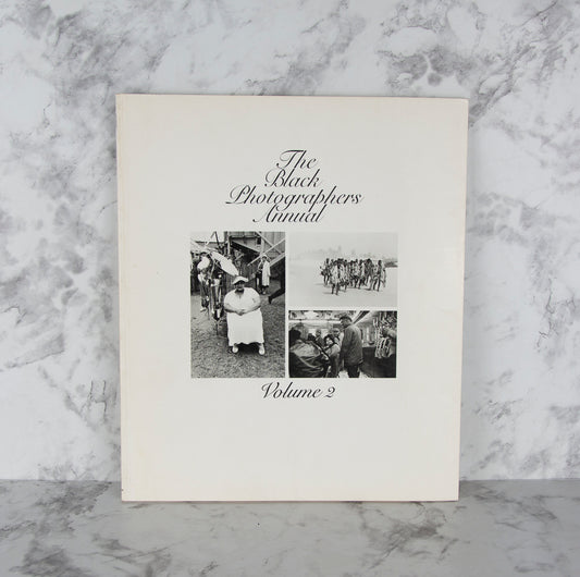 (PHOTOGRAPHY). (BLACK EXCELLENCE). The Black Photographers Annual. Volume 2.