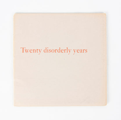 (ROUNCE & COFFIN CLUB). ZEITLIN, Jake. Twenty disorderly years.