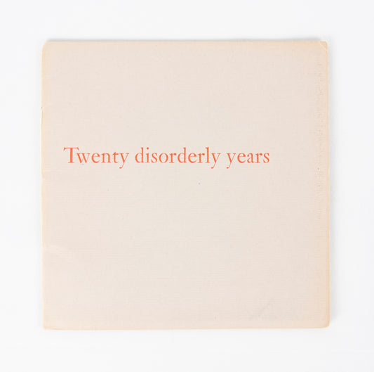 (ROUNCE & COFFIN CLUB). ZEITLIN, Jake. Twenty disorderly years.