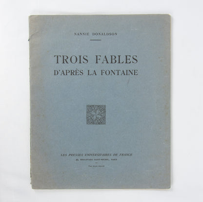 (LA FONTAINE). DONALDSON, Nannie. Trois Fables d'Après La Fontaine.