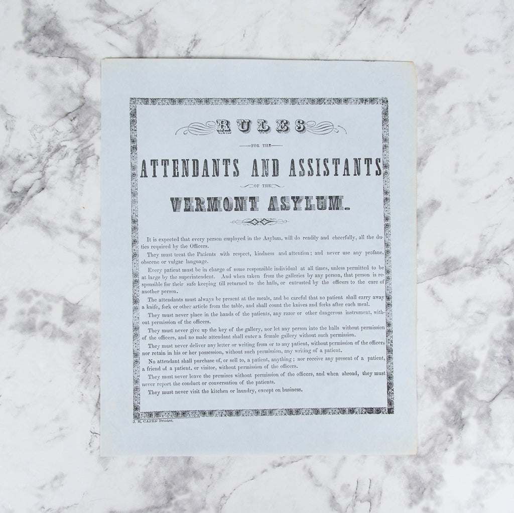(PSYCHIATRY). (BROADSIDE). Rules for the Attendants and Assistants of the Vermont Asylum.