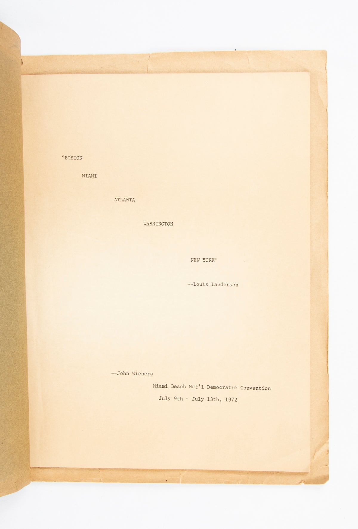 (POETRY). (LGBTQ+). WIENERS, John. We Were There! A Gay Presence at the Democratic Convention. [Playboy].