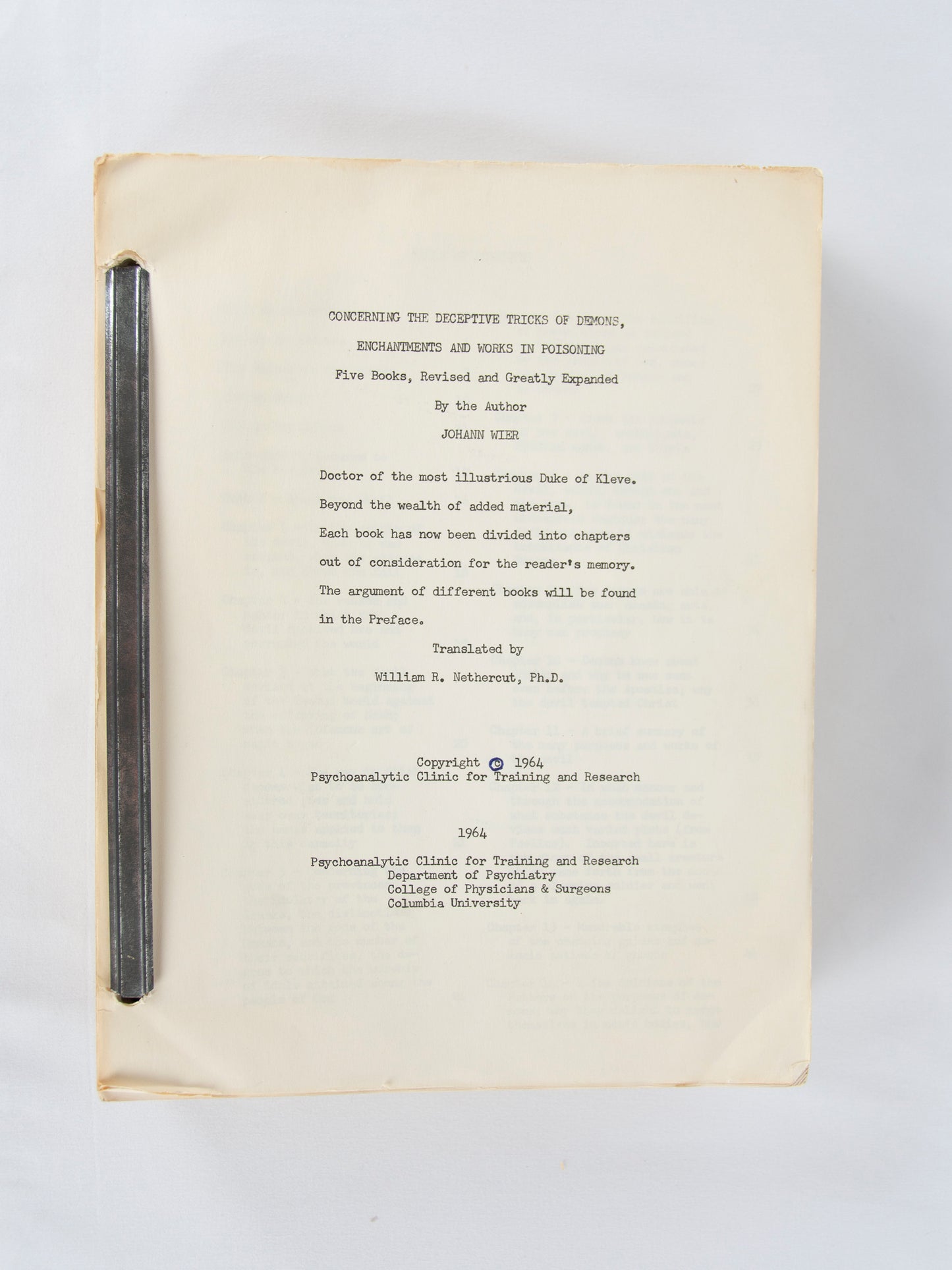 (WITCHCRAFT). WIER, Johann. NETHERCUT, William R. (Translator). Concerning the Deceptive Tricks of Demons, Enchantments and Works in Poisoning.