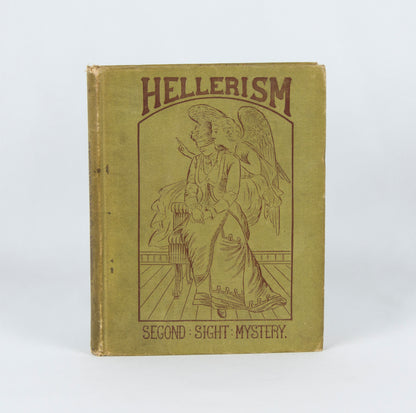 (MENTALISM). HERMON, Harry. Hellerism: Second-Sight Mystery, Supernatural Vision, or Second-Sight.