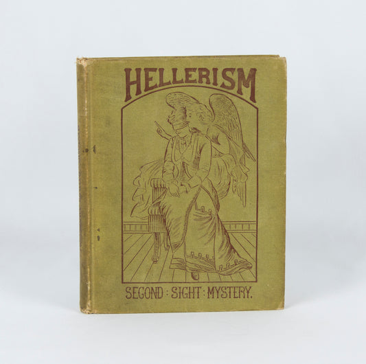 (MENTALISM). HERMON, Harry. Hellerism: Second-Sight Mystery, Supernatural Vision, or Second-Sight.